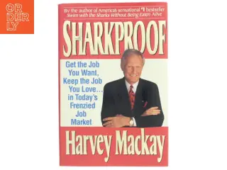 Sharkproof af Harvey Mackay (Bog)