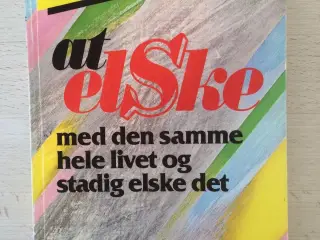 At elske med den samme hele livet og ...
