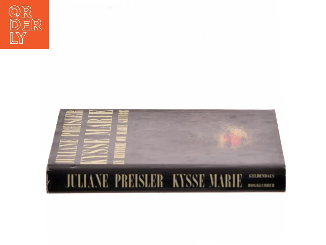 Billede 2 - Kysse Marie af Juliane Preisler (Bog)