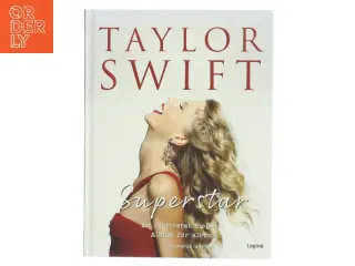 Taylor Swift : superstar af Carolyn McHugh (Bog)