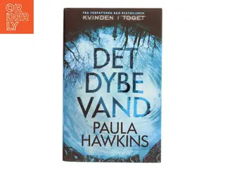 Det dybe vand af Paula Hawkins (Bog)