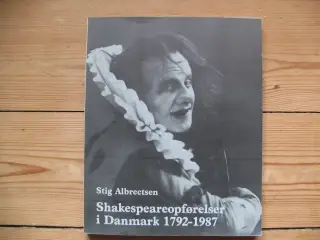 Shakespeareopførelser i DK 1792-1987