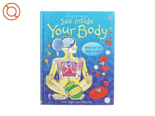 See inside your body af Katie Daynes og Cole King fra Bog