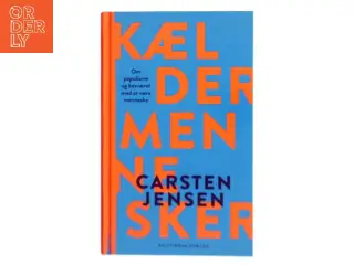 Kældermennesker : om populisme og besværet med at være menneske af Carsten Jensen (f. 1952) (Bog)