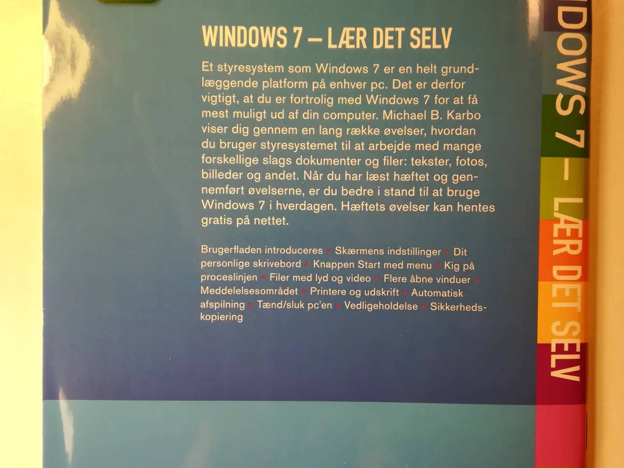 Billede 7 - WINDOWS 7 Introduktion + Lær det selv +Superbruger