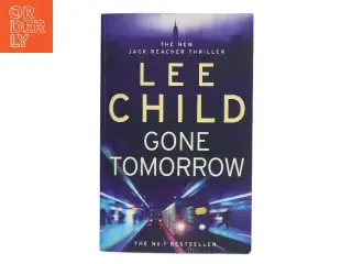 Gone Tomorrow af Lee Child (Bog)