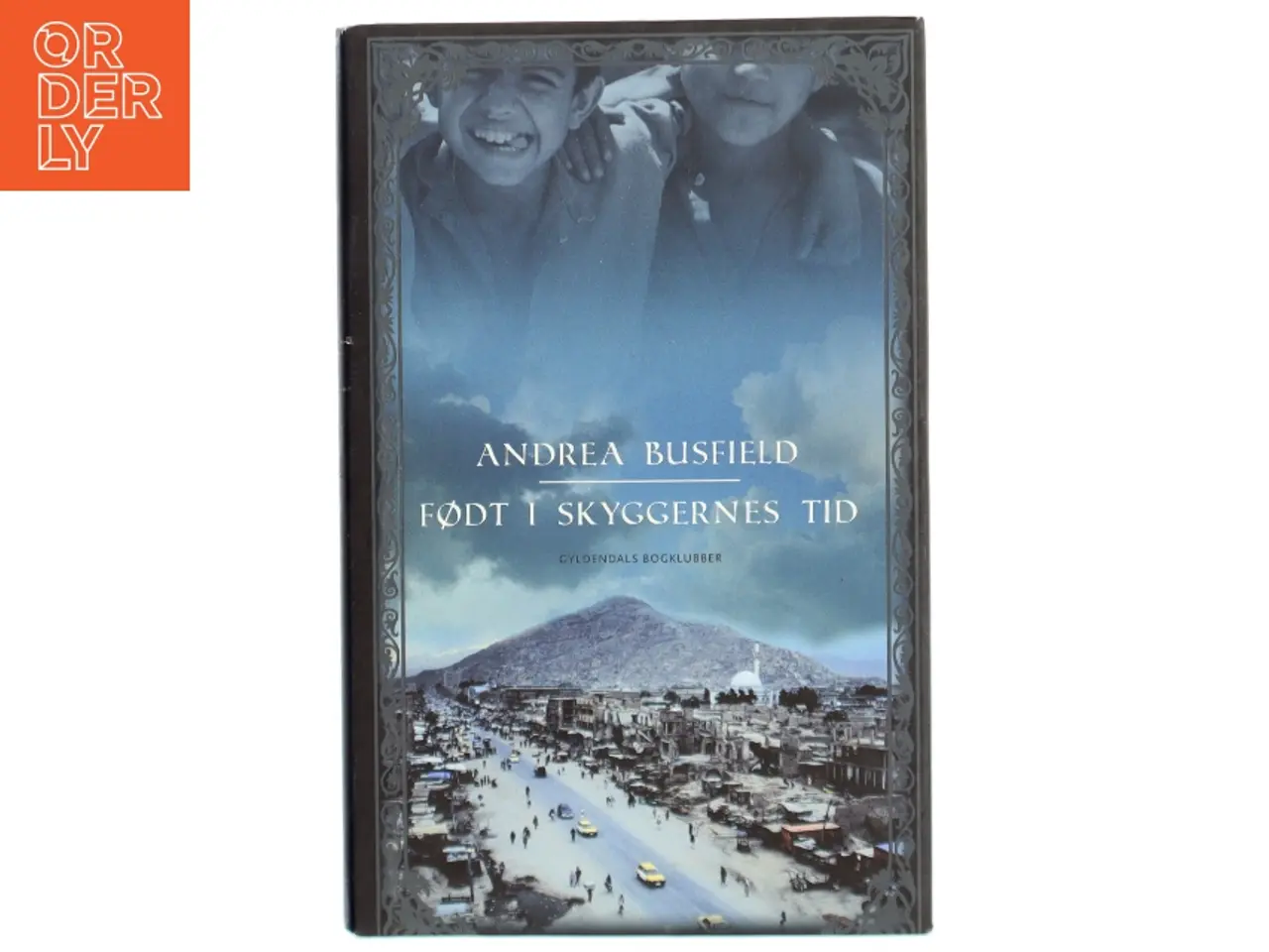 Billede 1 - Født i skyggernes tid af Andrea Busfield (Bog)