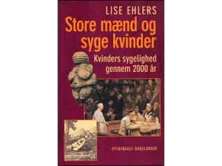Store mænd og syge kvinder