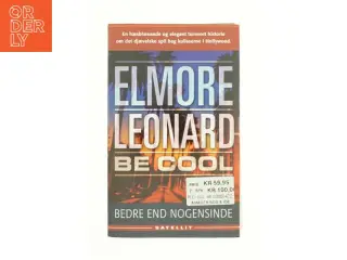 Be Cool af Elmore Leonard fra Bog