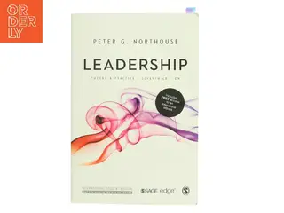 Leadership : theory and practice af Peter G. Northouse (Bog)