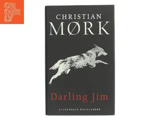 Darling Jim af Christian Mørk (Bog)