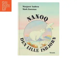 Nanoq – den lille isbjørn (Bog)