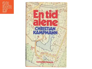 En tid alene af Christian Kampmann (Bog)