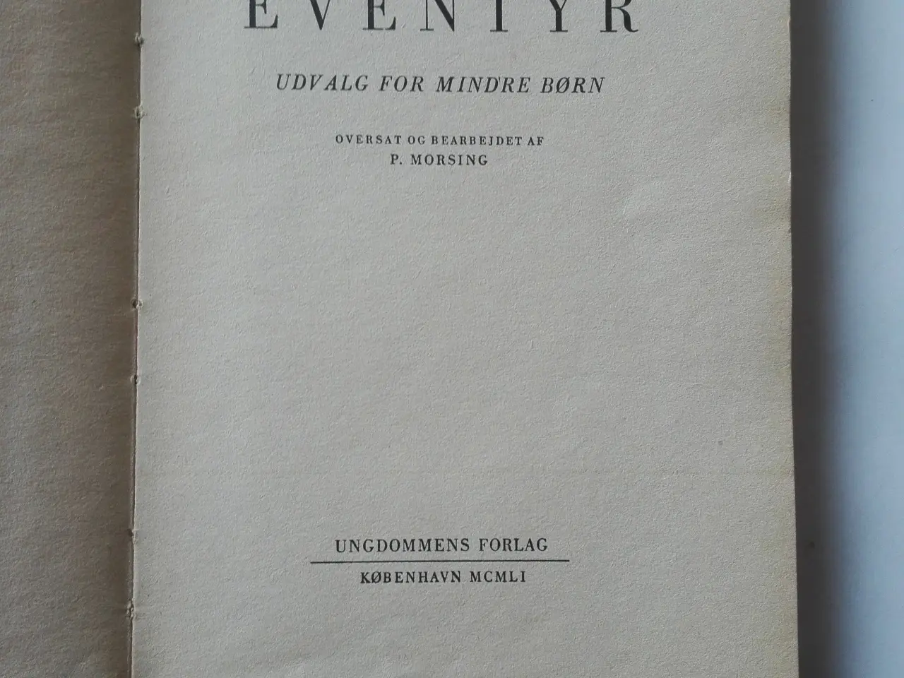 Billede 2 - Grimms Eventyr udvalg for mindre børn 1951