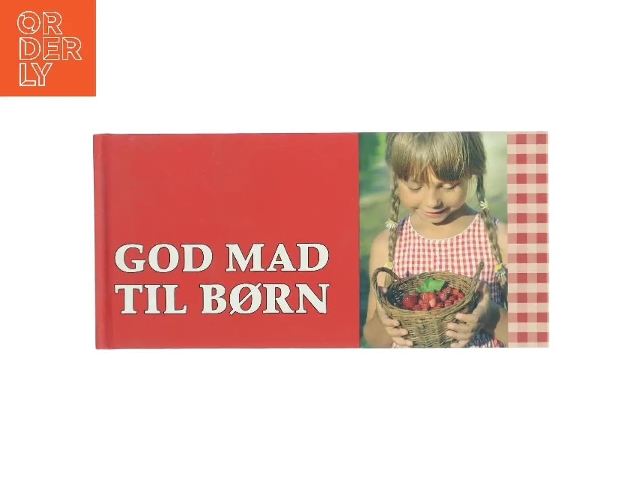 Billede 1 - God mad til børn – kogebog af Ukendt (Bog)