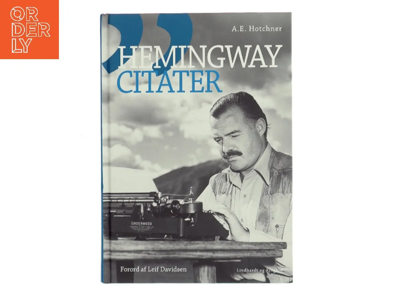Billede 1 - Hemingway-citater af Ernest Hemingway (Bog)