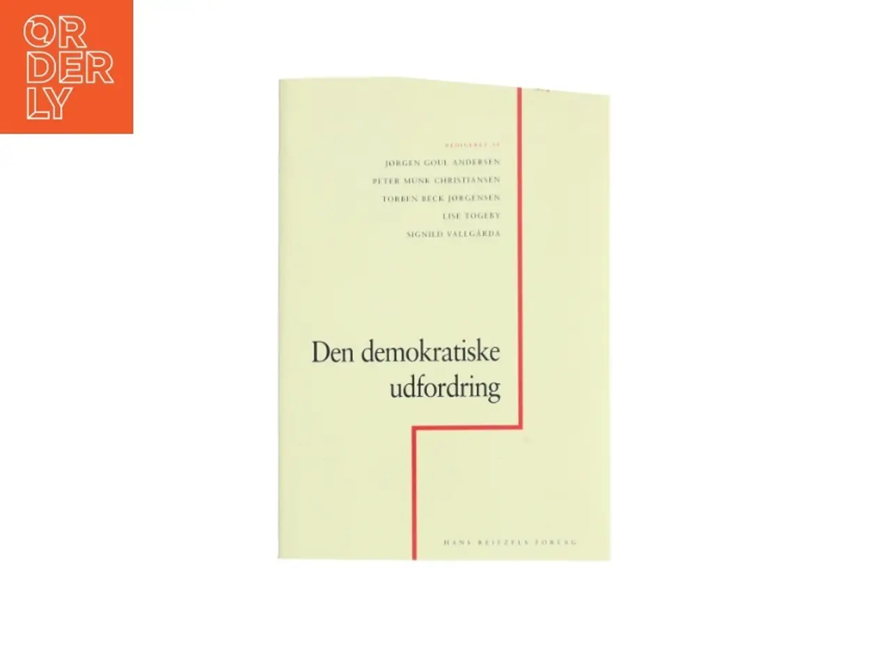 Billede 1 - Den demokratiske udfordring af Jørgen Goul Andersen (Bog)