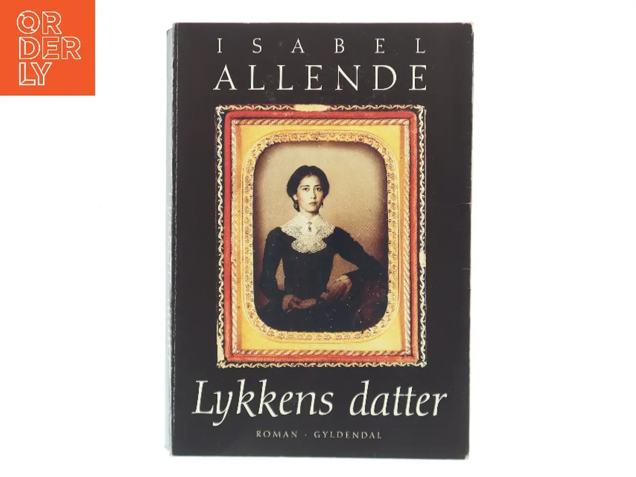 Billede 1 - Lykkens datter af Isabel Allende (Bog)