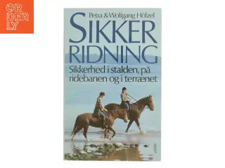 Sikker Ridning af Petra & Wolfgang Hlzel (Bog)