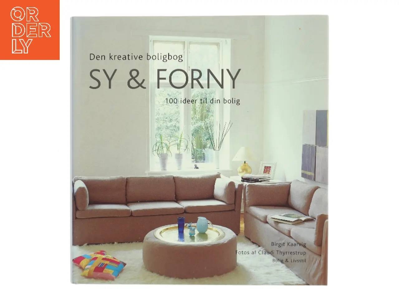 Billede 1 - Sy & forny af Birgit Kaarvig (Bog)