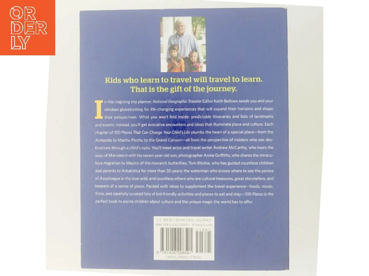 Billede 3 - 100 Places That Can Change Your Child's Life af Keith Bellows (Bog)