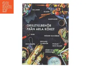 Grilltillbehr från Arla kket af Åsa Asp (Bog)