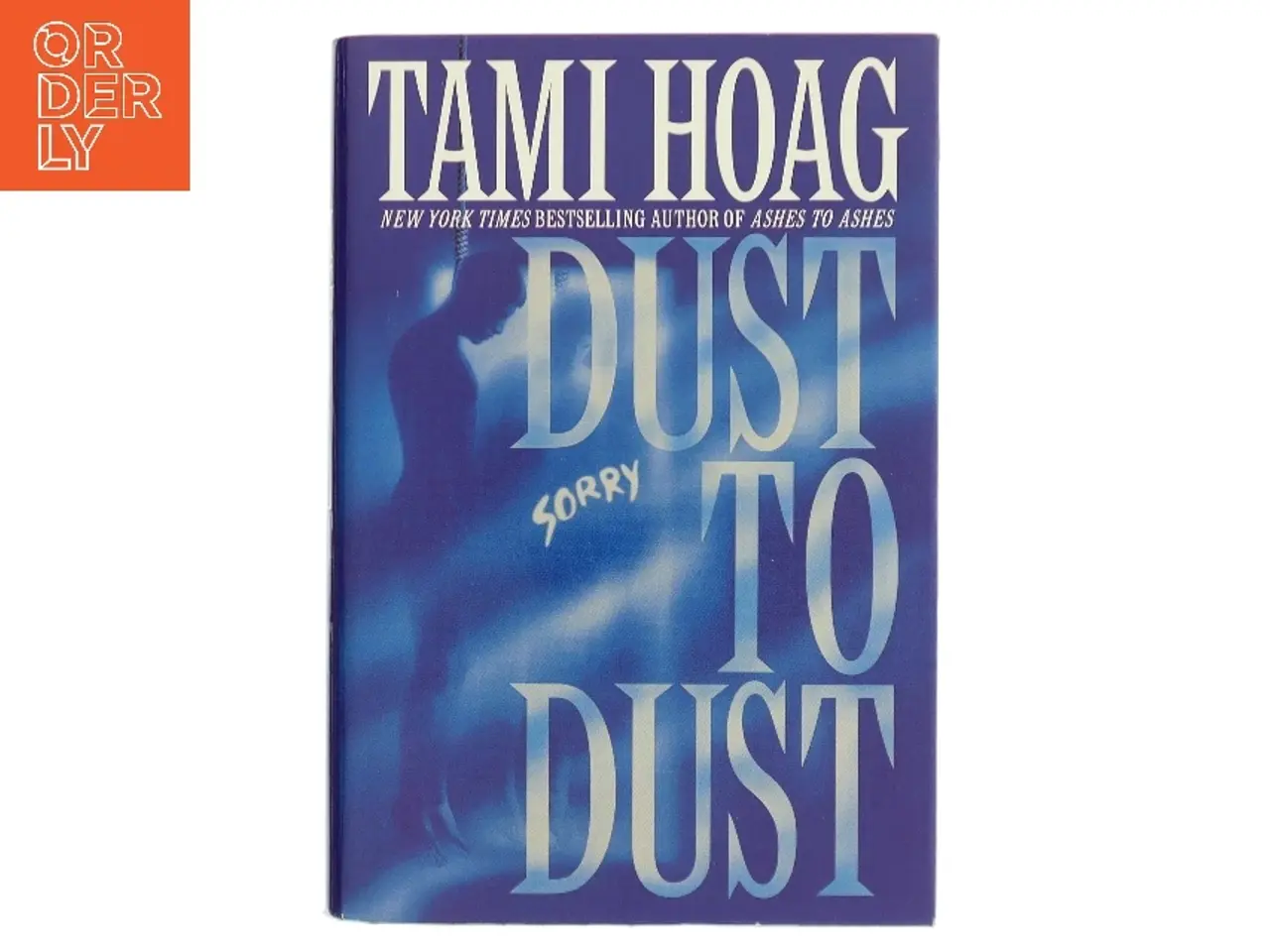 Billede 1 - Dust to Dust af Tami Hoag (Bog)