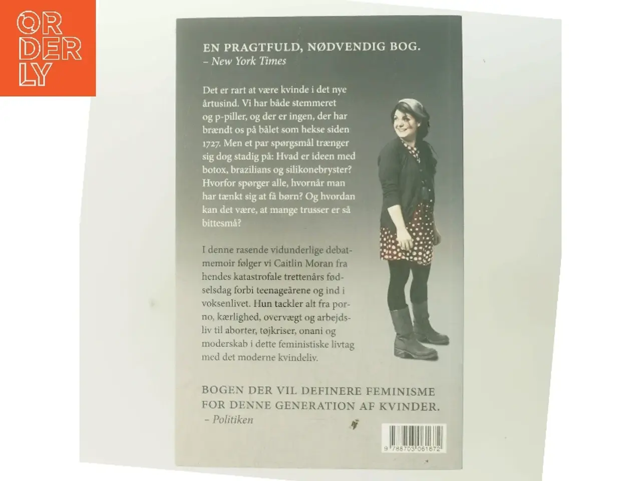 Billede 3 - Kunsten at være kvinde af Caitlin Moran (f. 1975) (Bog)