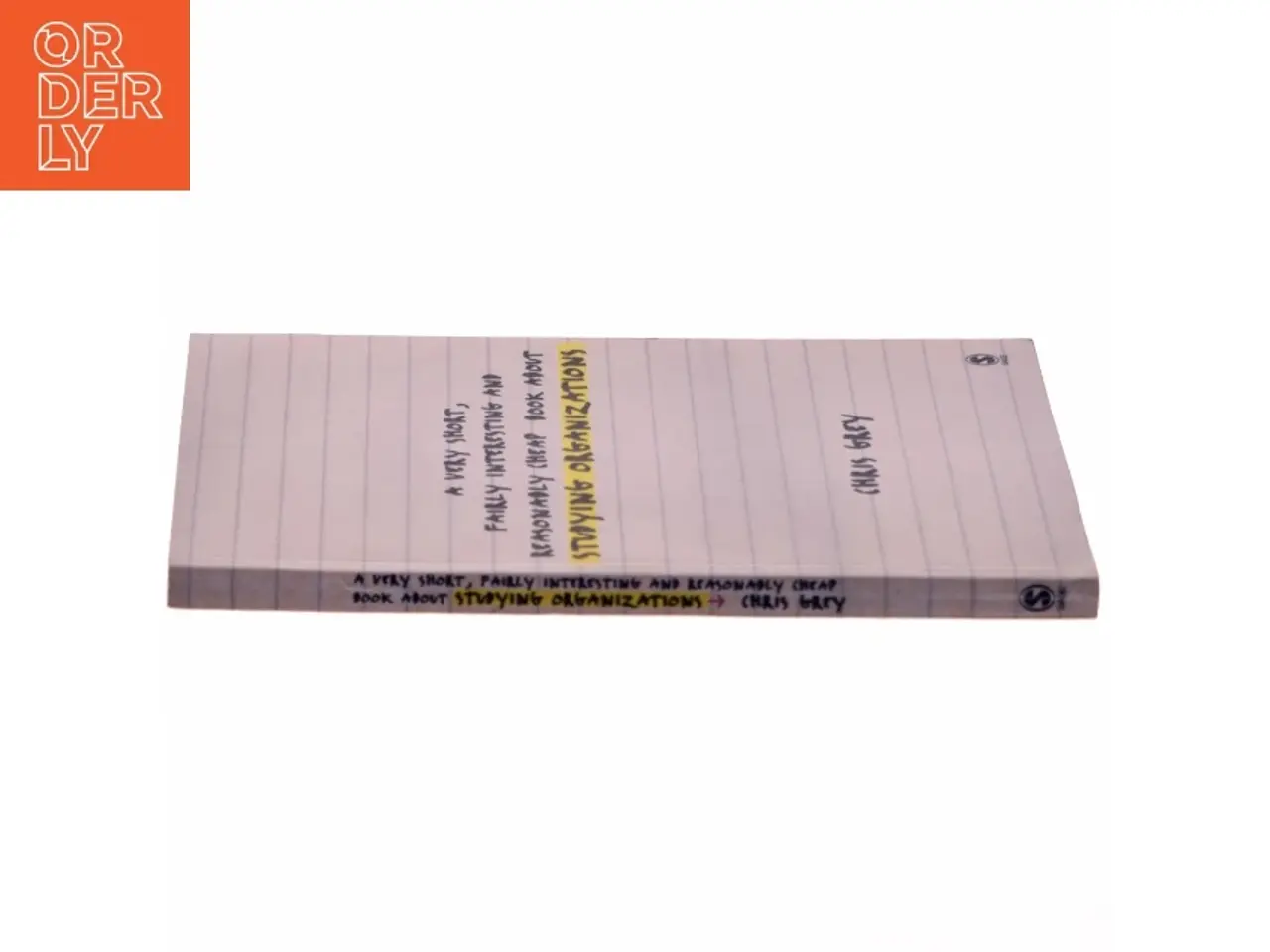 Billede 2 - A very short, fairly interesting and reasonably cheap book about studying organizations (Bog)