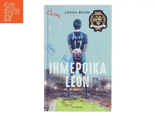 Ihmepoika Leon af Jukka Behm (Bog)