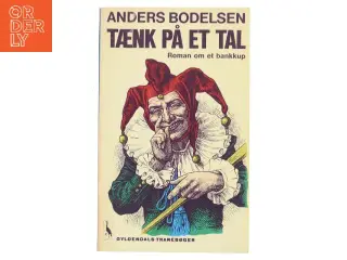 Tænk på et tal af Anders Bodelsen (Bog)