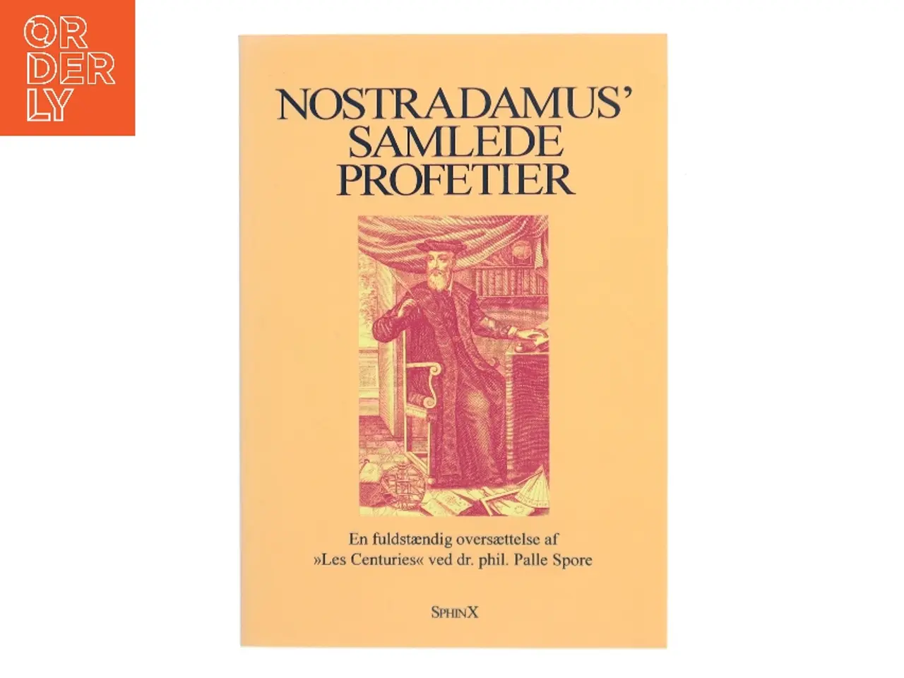 Billede 1 - Nostradamus’ samlede profetier (Bog)