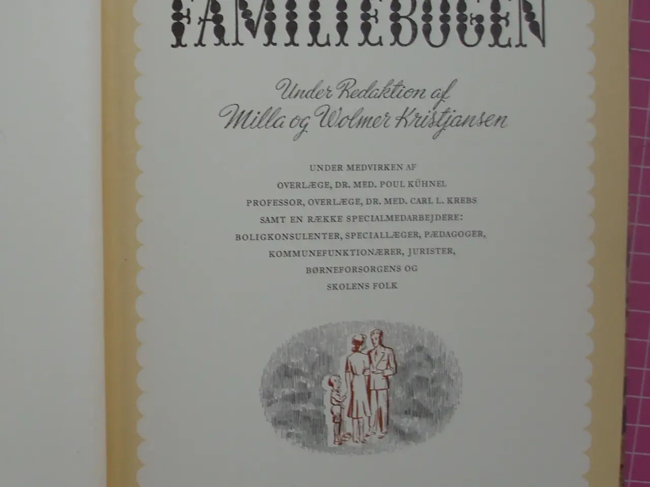 Billede 2 - Hjemmets gyldne bog Familiebogen
