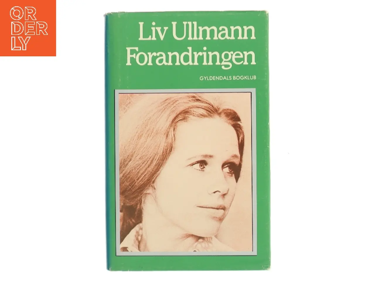 Billede 1 - Forandringen af Liv Ullmann (Bog)