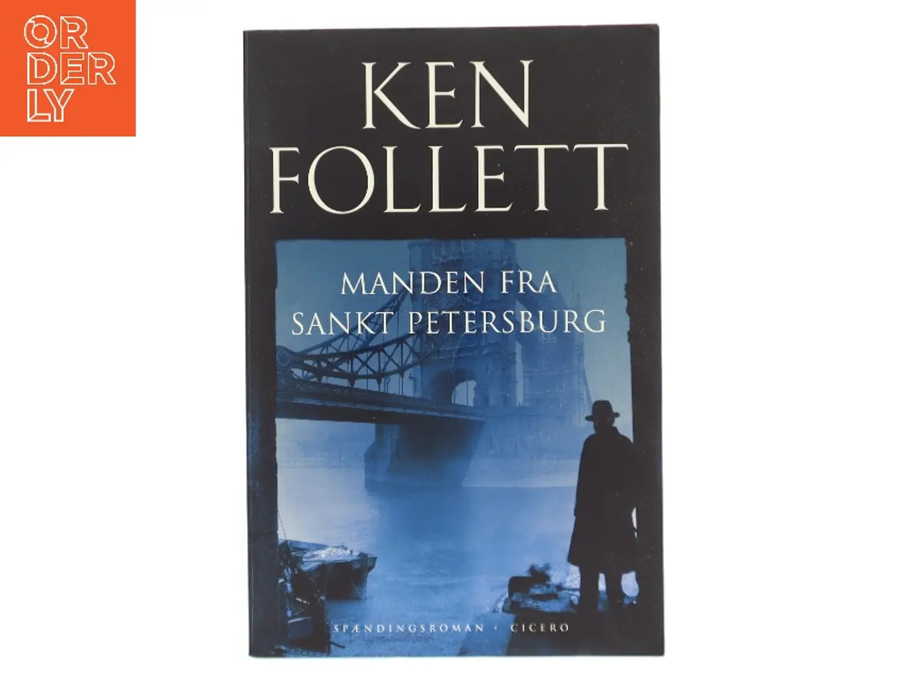 Billede 1 - Manden fra Sankt Petersburg af Ken Follett (Bog)