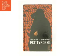 Det tynde øl af Meghan D. Jakobsen (Bog)