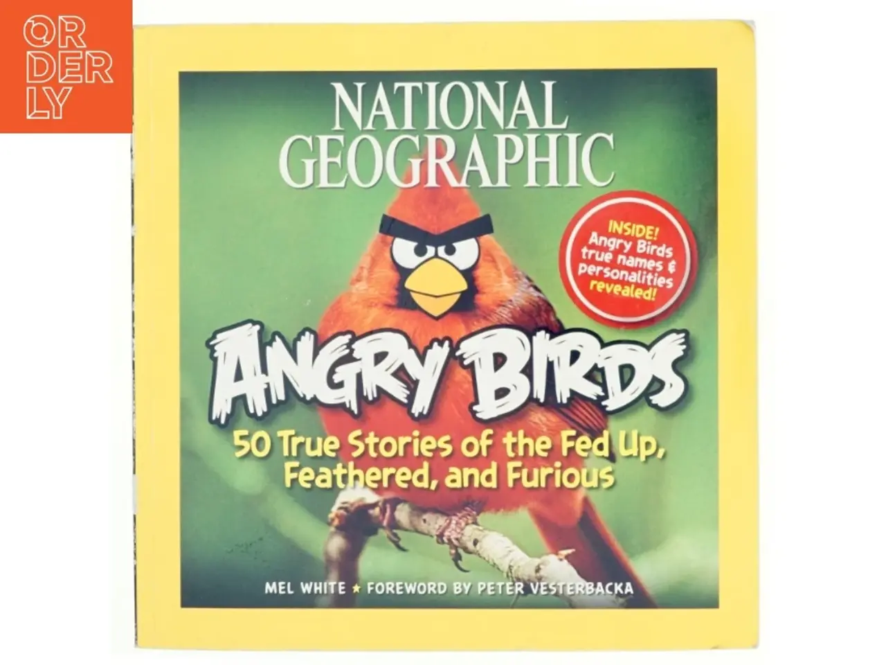 Billede 1 - National Geographic Angry Birds af Mel White (Bog)