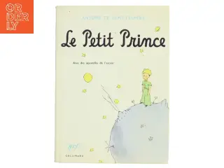 Le Petit Prince af Antoine de Saint-Exupéry (Bog)