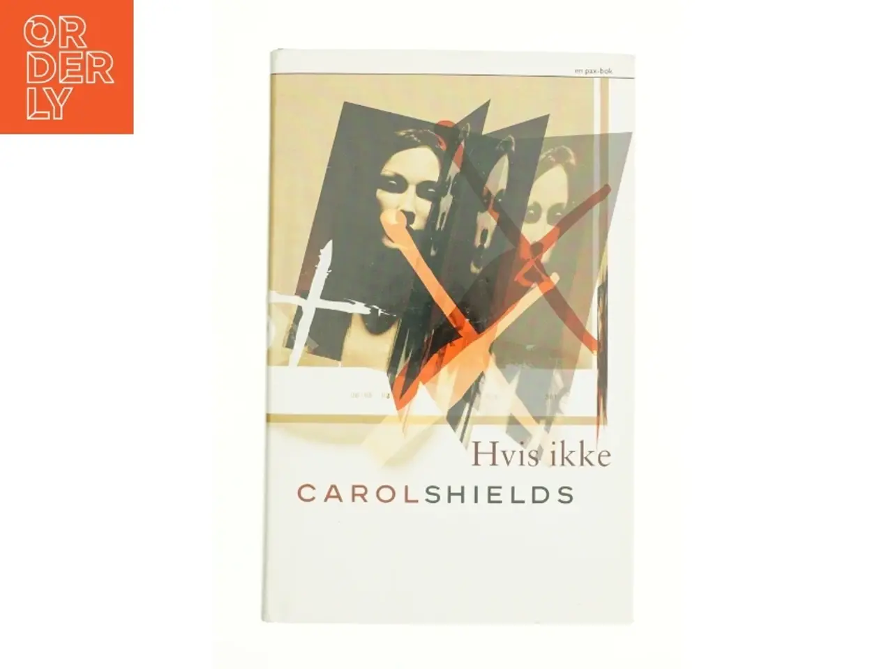 Billede 1 - Hvis ikke af Carol Shields fra Bog