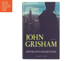 Advokatfuldmægtigen af John Grisham (Bog)
