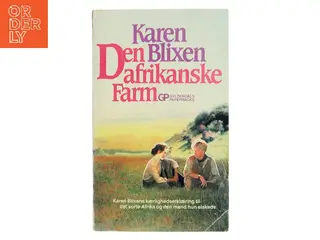 Den afrikanske Farm af Karen Blixen (Bog)