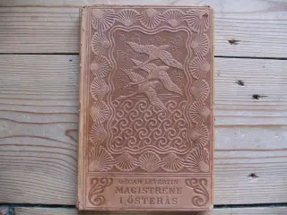 Oscar Levertin. Magistrene i Österås. fra 1900