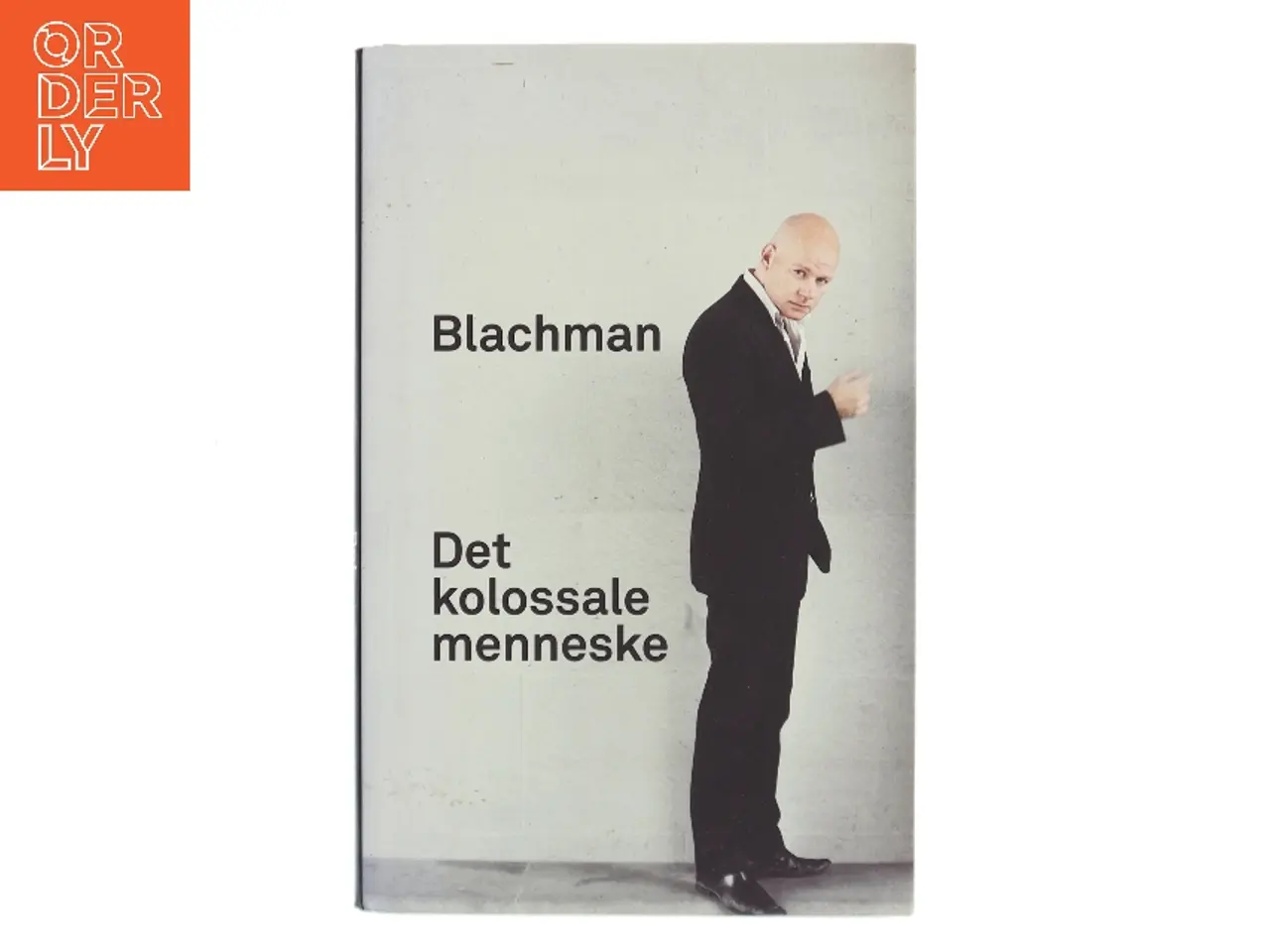 Billede 1 - Det kolossale menneske af Thomas Blachman (Bog)