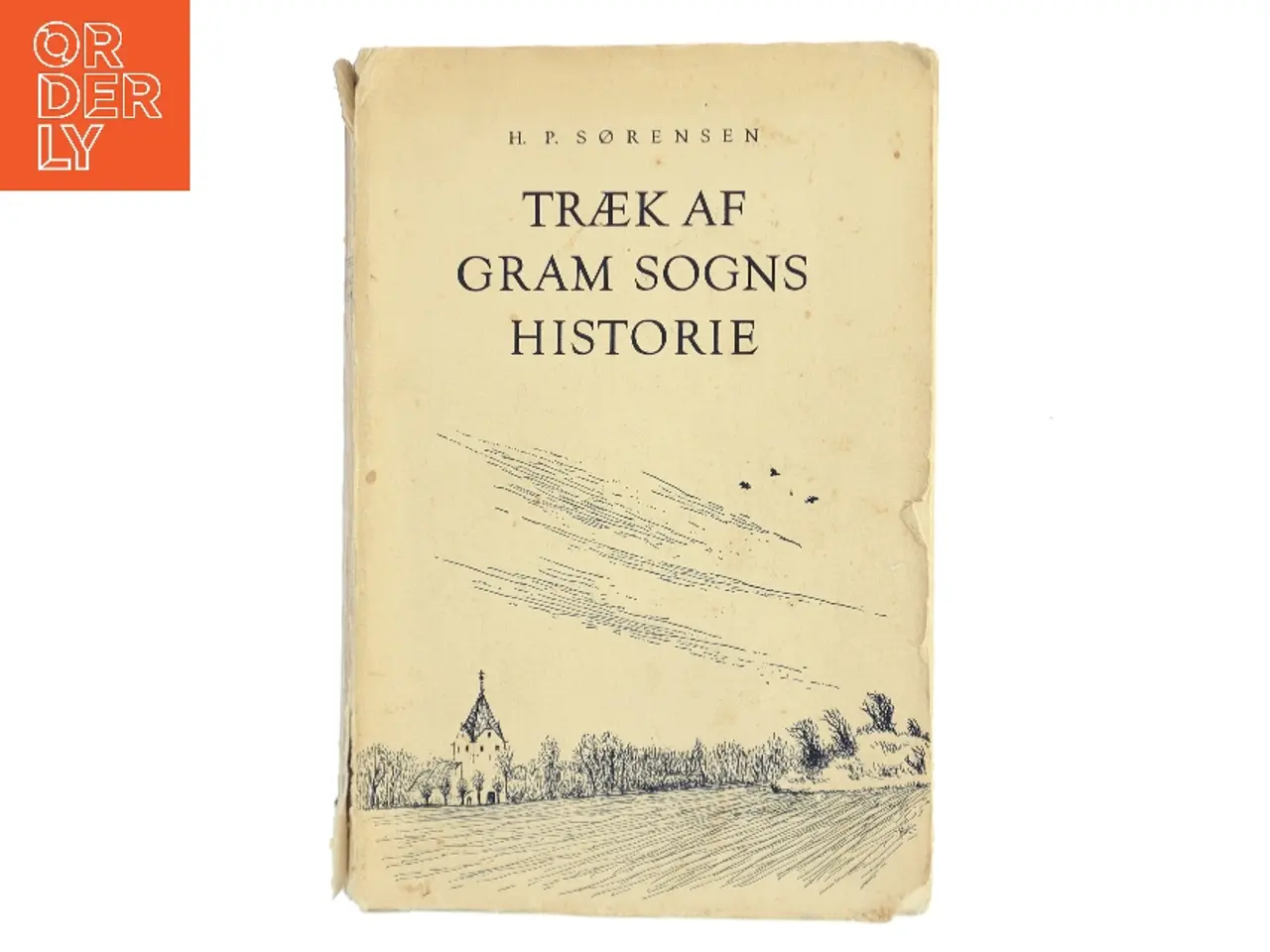 Billede 1 - Træk af Gram Sogns Historie af H. P. Sørensen (Bog)