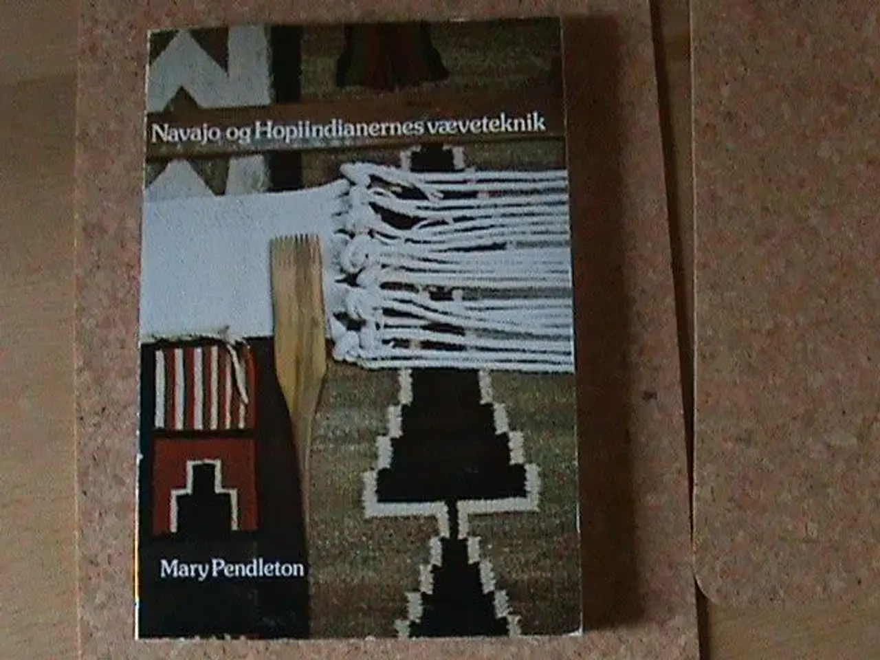 Billede 1 - BOG: Navajo og Hopiindianernes væveteknik