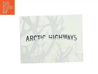 Arctic Highways - Unbounded Indigenous People (Bog)