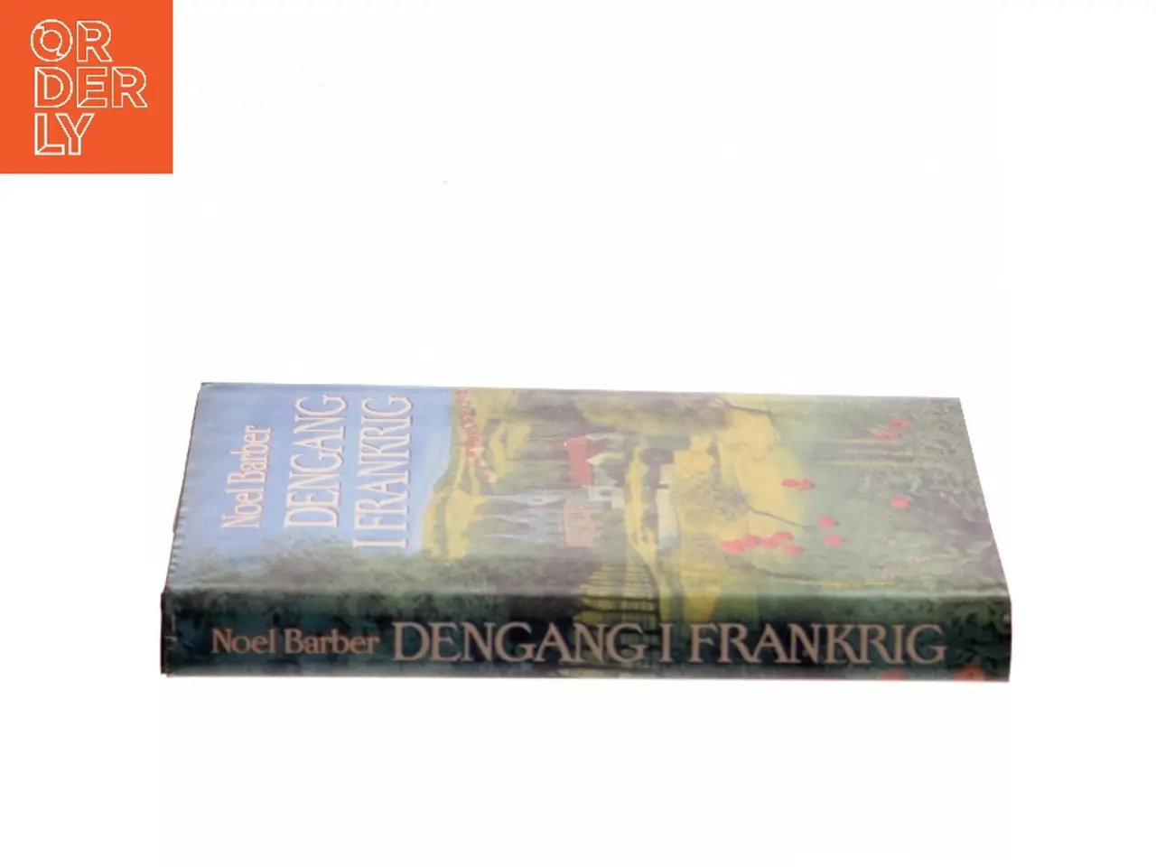 Billede 2 - Dengang i Frankrig af Noel Barber (Bog)