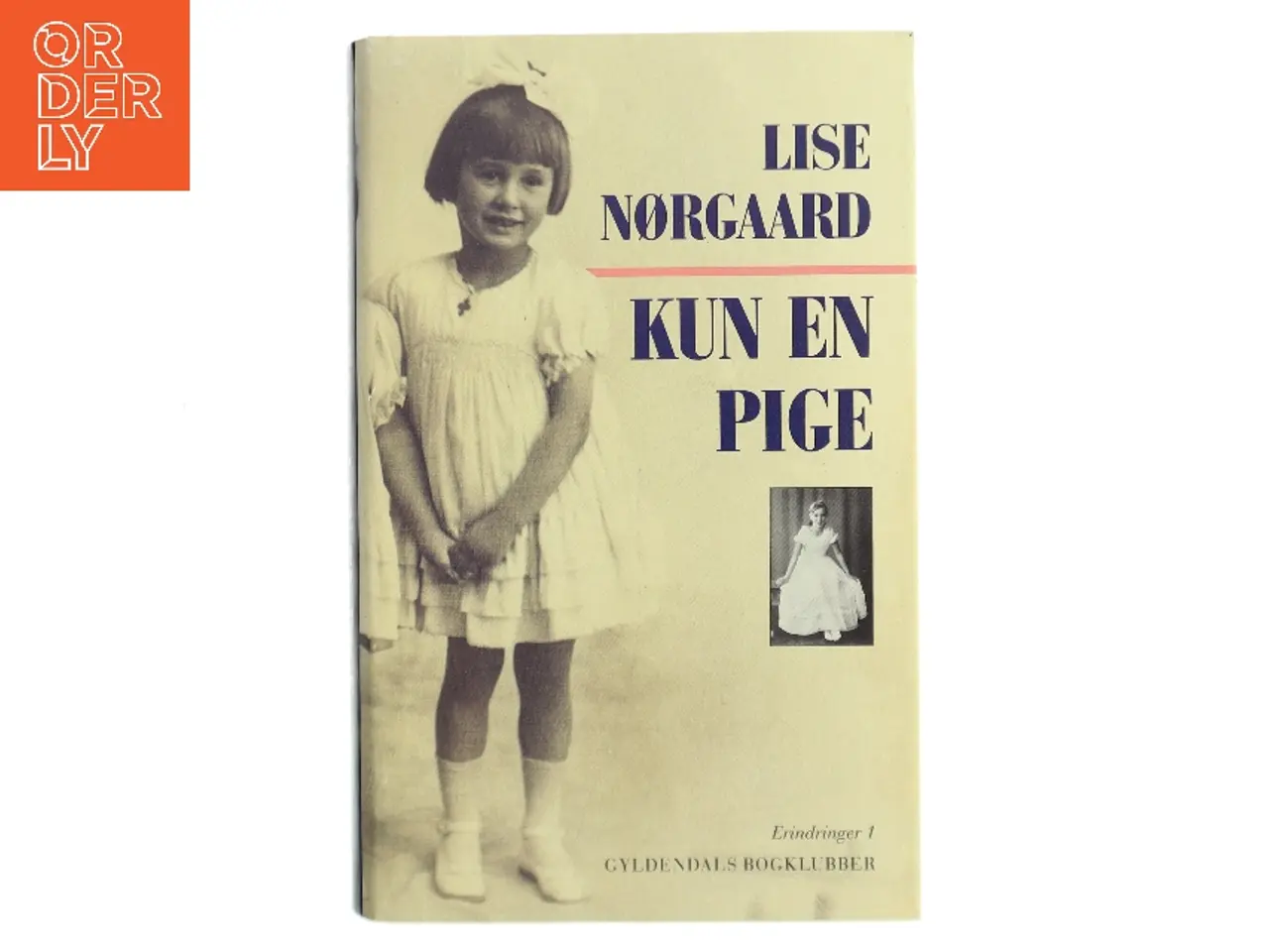 Billede 1 - Kun en pige af Lise Nørgaard (Bog)