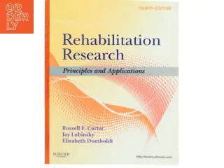 Rehabilitation research : principles and applications (Bog)