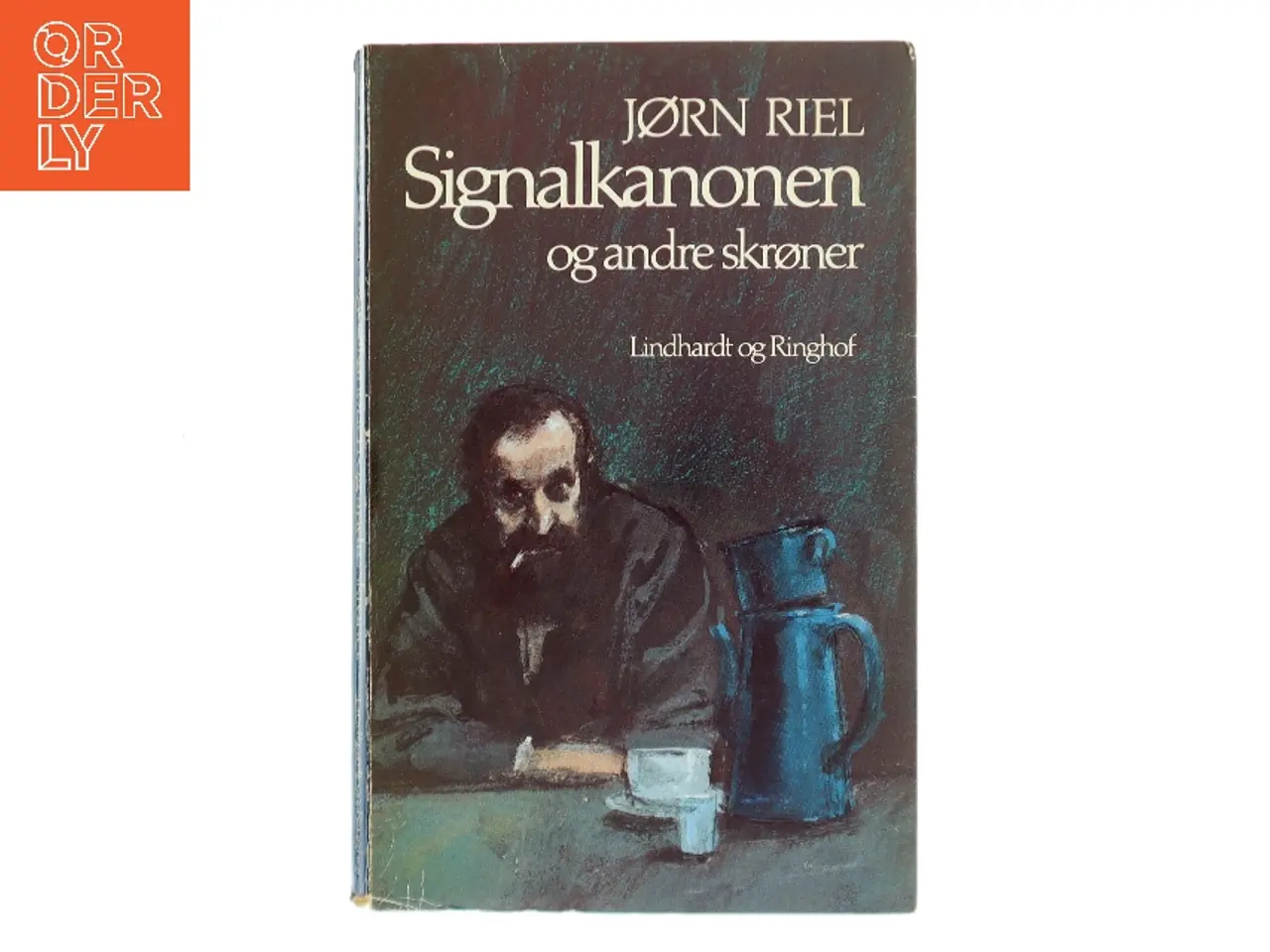 Billede 1 - Signalkanonen og andre skrøner af Jørn Riel (Bog)
